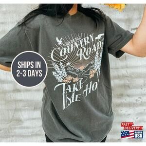 Country Roads Take Me Home Tee John Denver Band Music Concert Tee Unisex